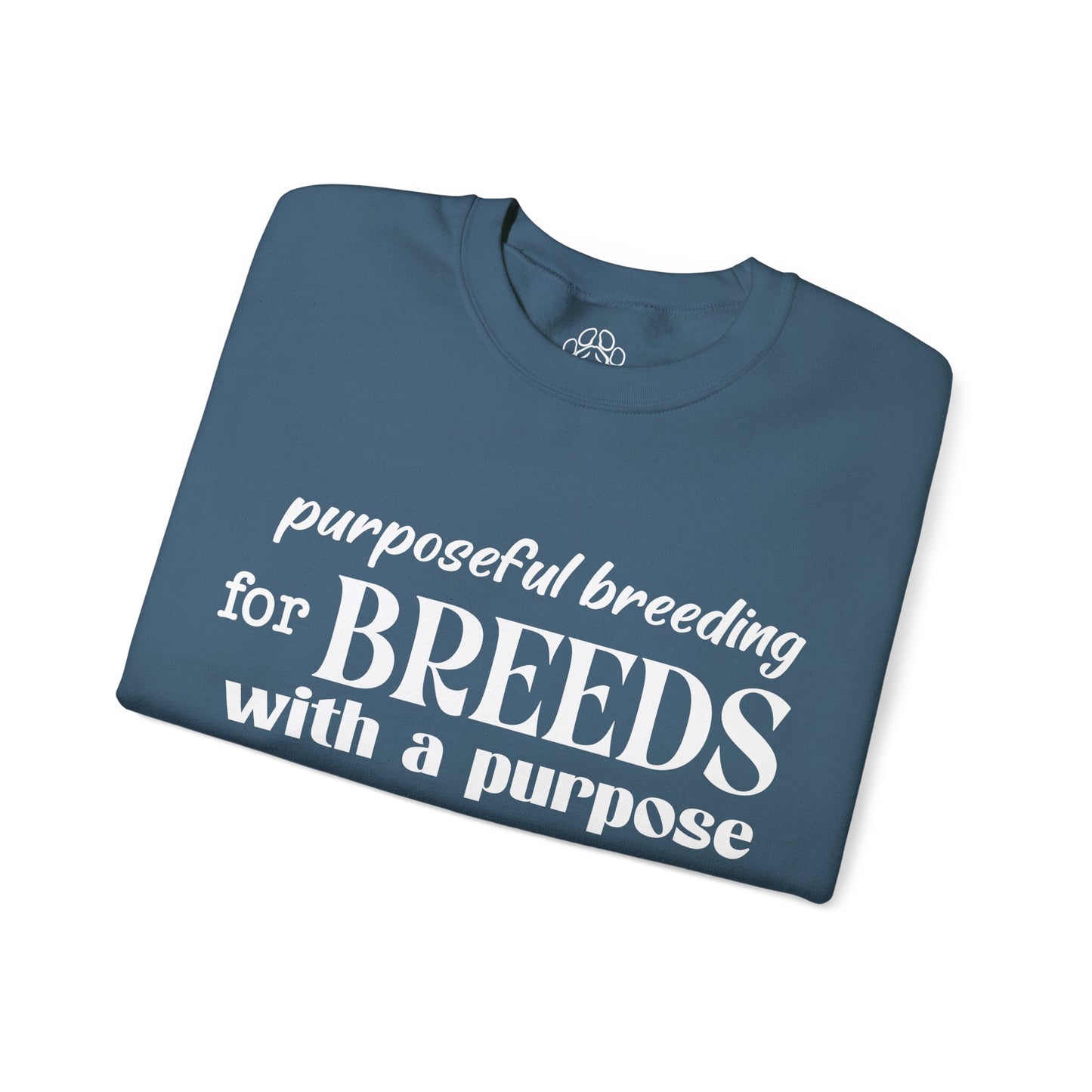 Purposeful Breeding Sweatshirt
