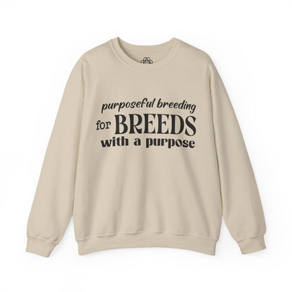 Purposeful Breeding Sweatshirt