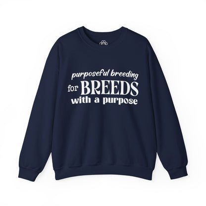 Purposeful Breeding Sweatshirt