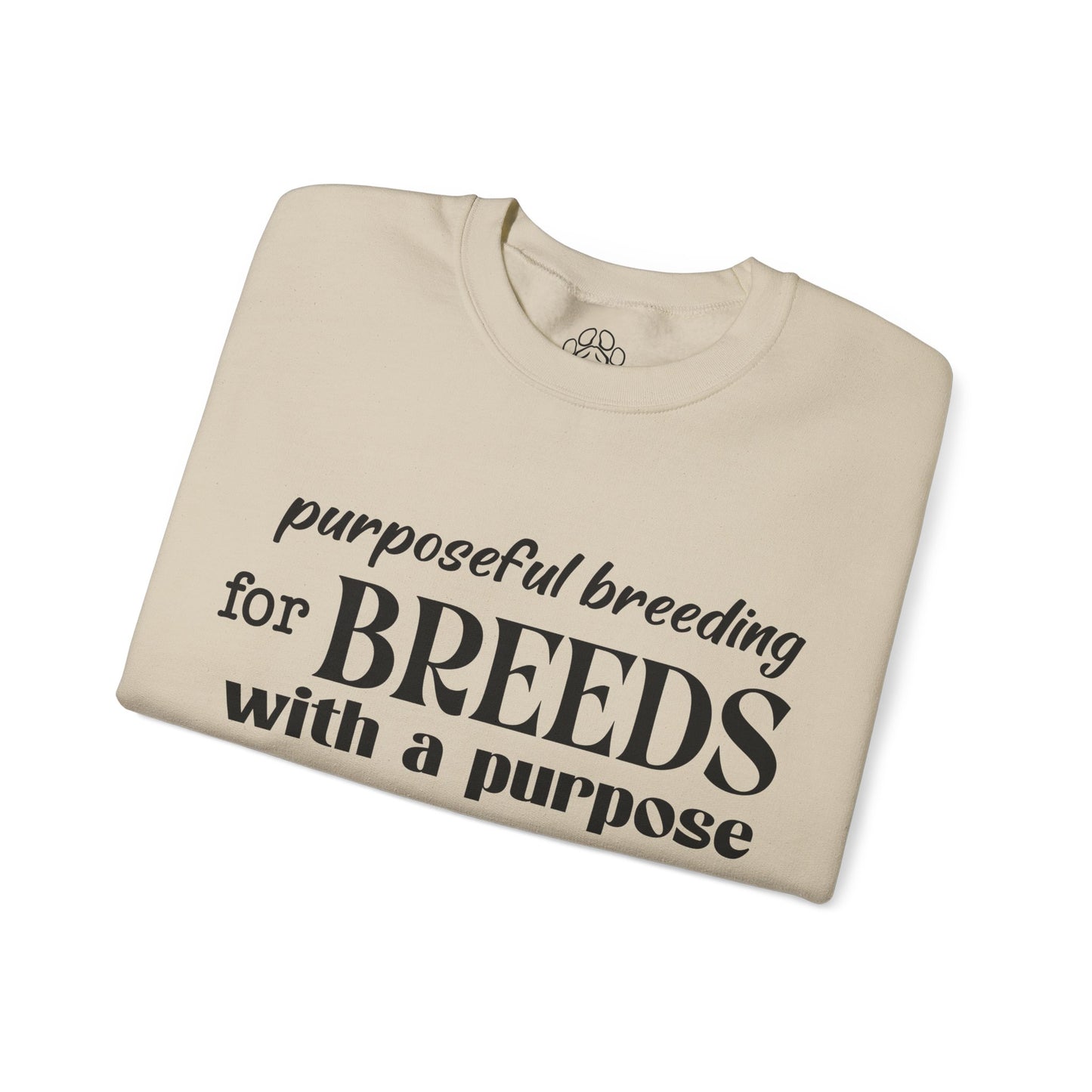 Purposeful Breeding Sweatshirt