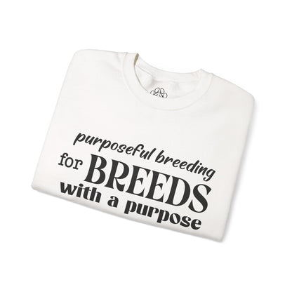 Purposeful Breeding Sweatshirt