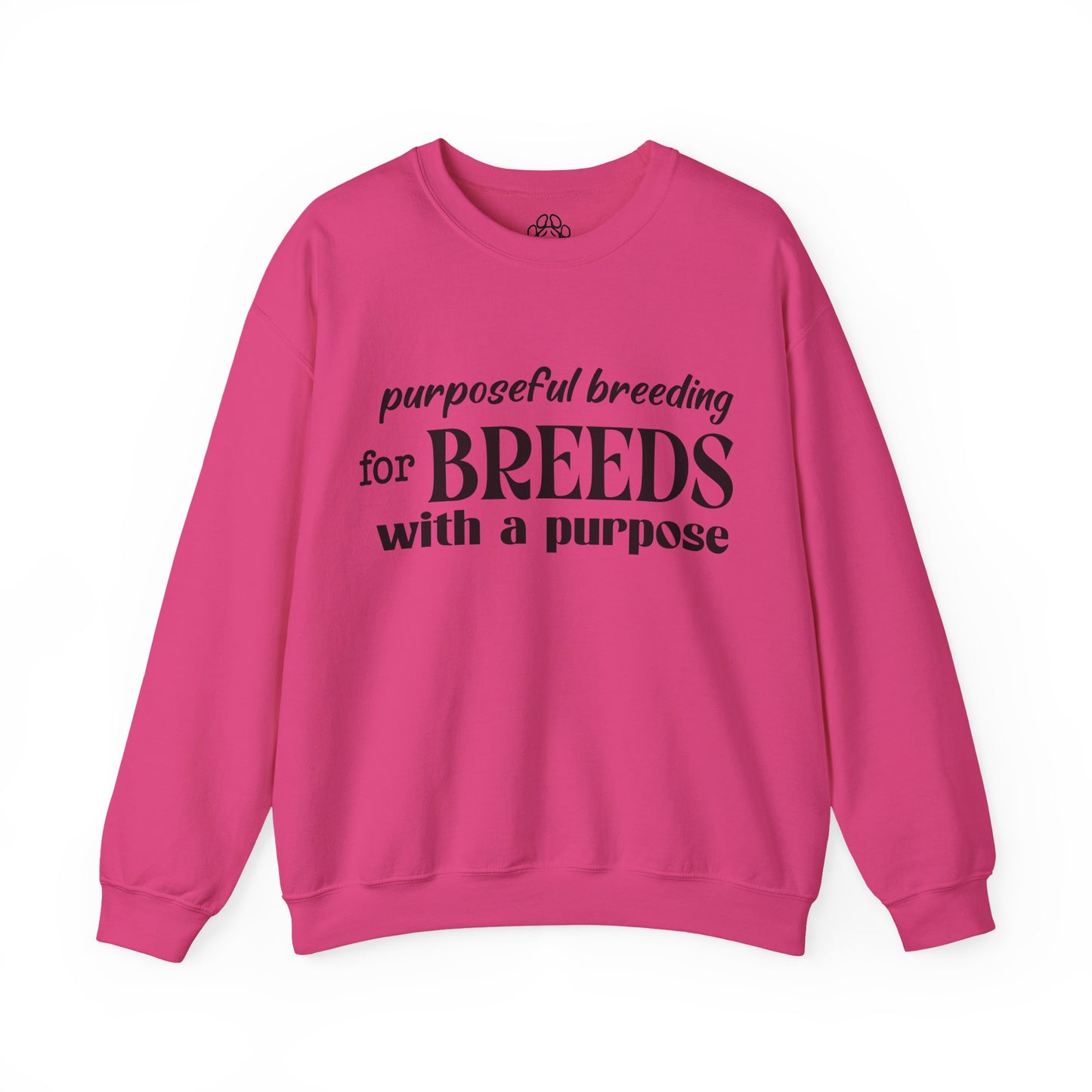 Purposeful Breeding Sweatshirt