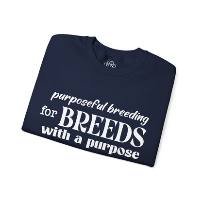 Purposeful Breeding Sweatshirt