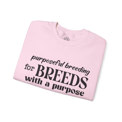 Purposeful Breeding Sweatshirt