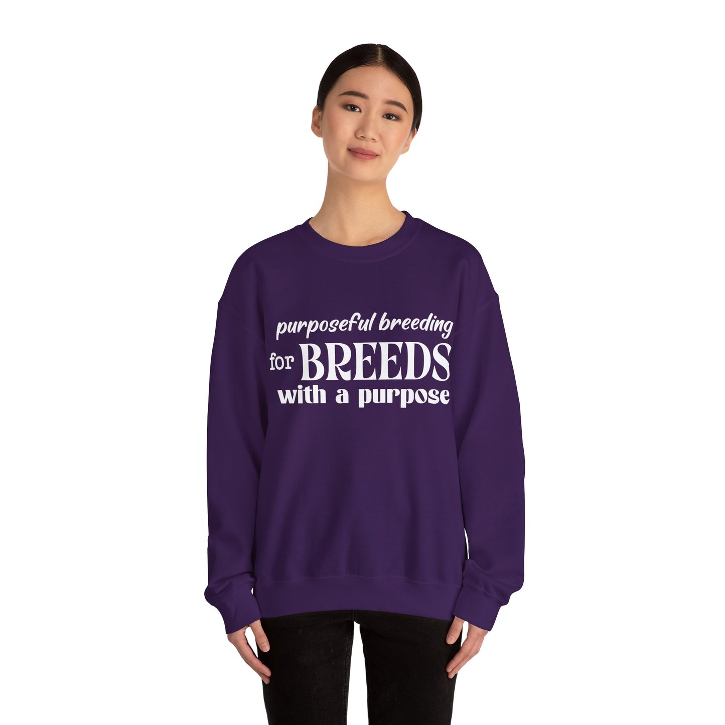 Purposeful Breeding Sweatshirt