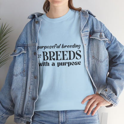 Purposeful Breeding