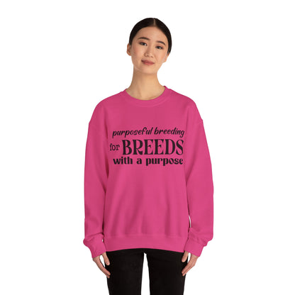 Purposeful Breeding Sweatshirt