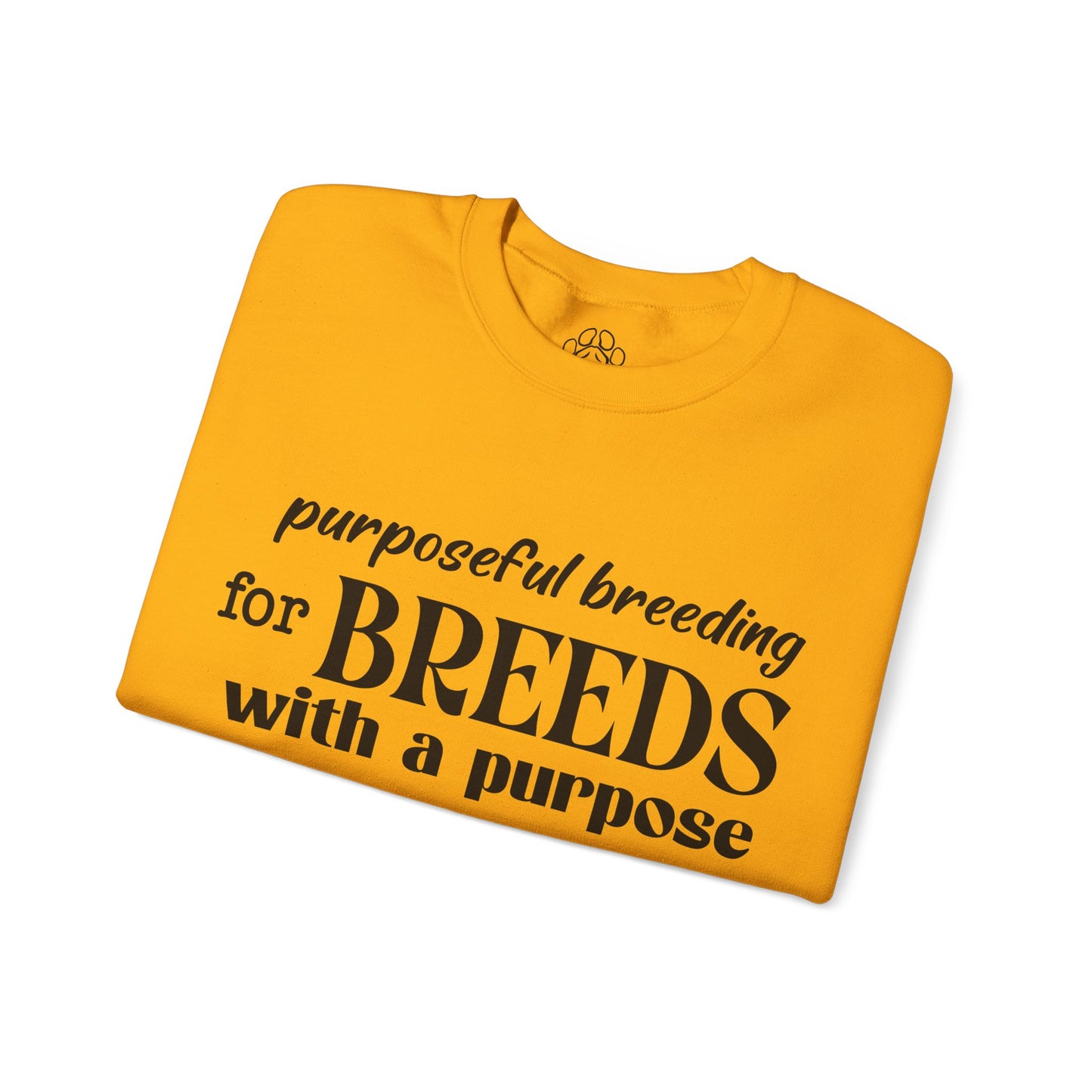 Purposeful Breeding Sweatshirt