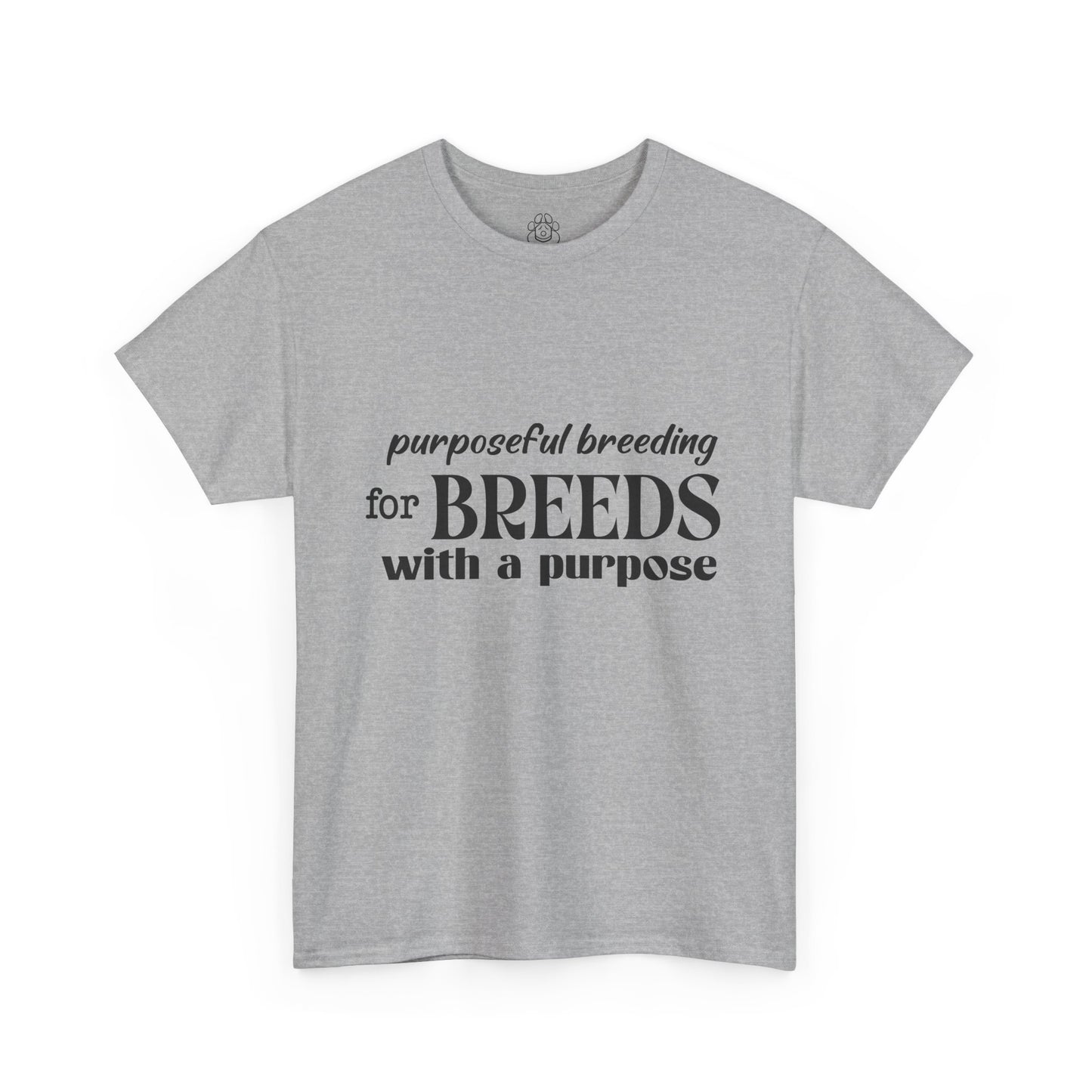 Purposeful Breeding