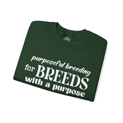 Purposeful Breeding Sweatshirt