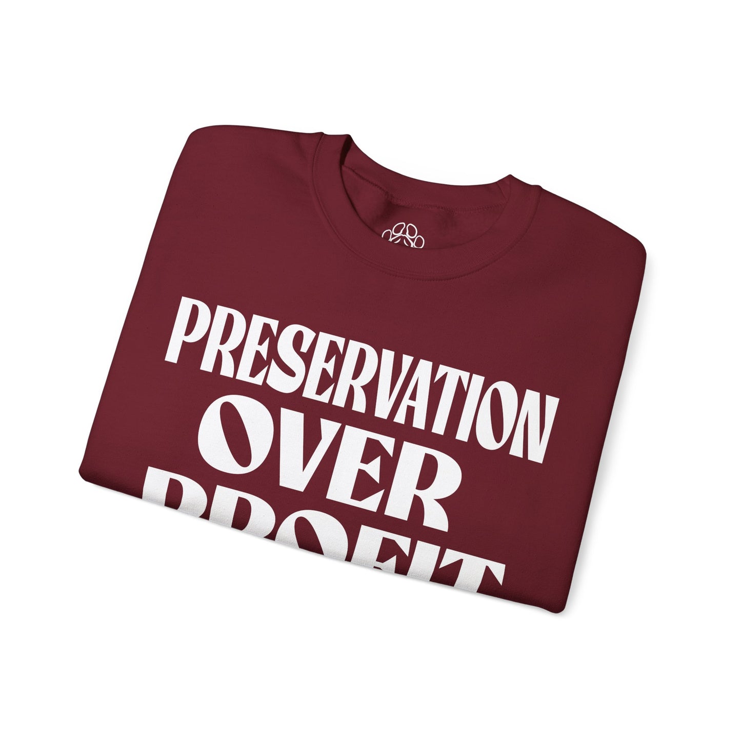 Preservation Over Profit NB Sweatshirt