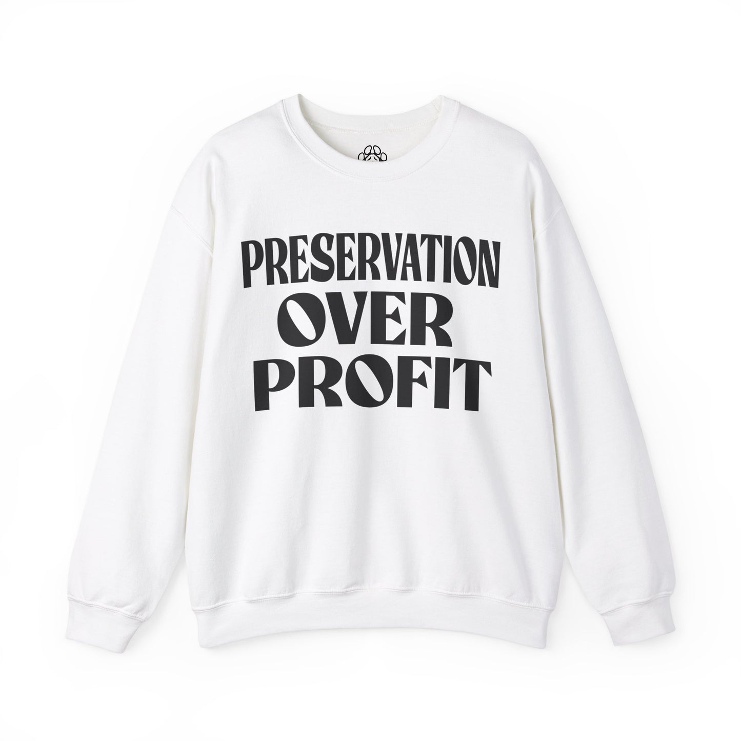 Preservation Over Profit NB Sweatshirt