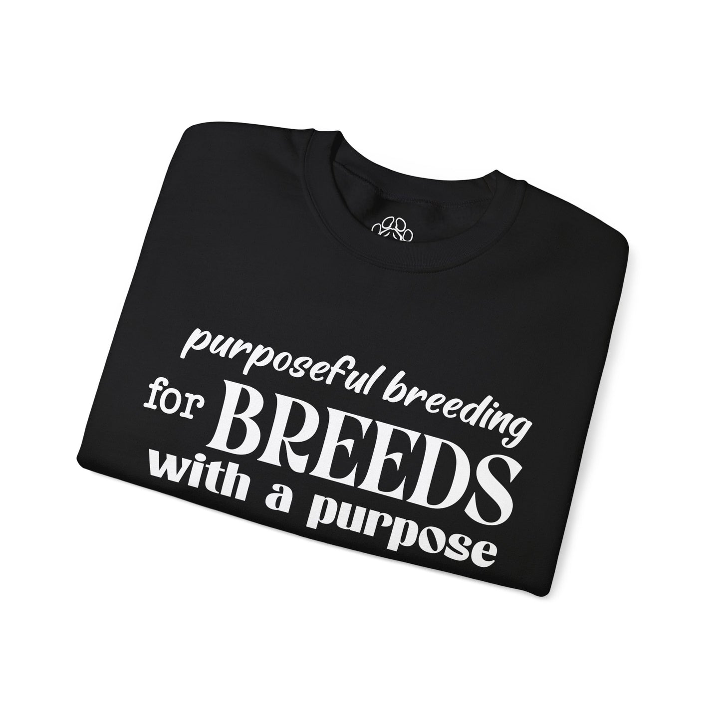 Purposeful Breeding Sweatshirt