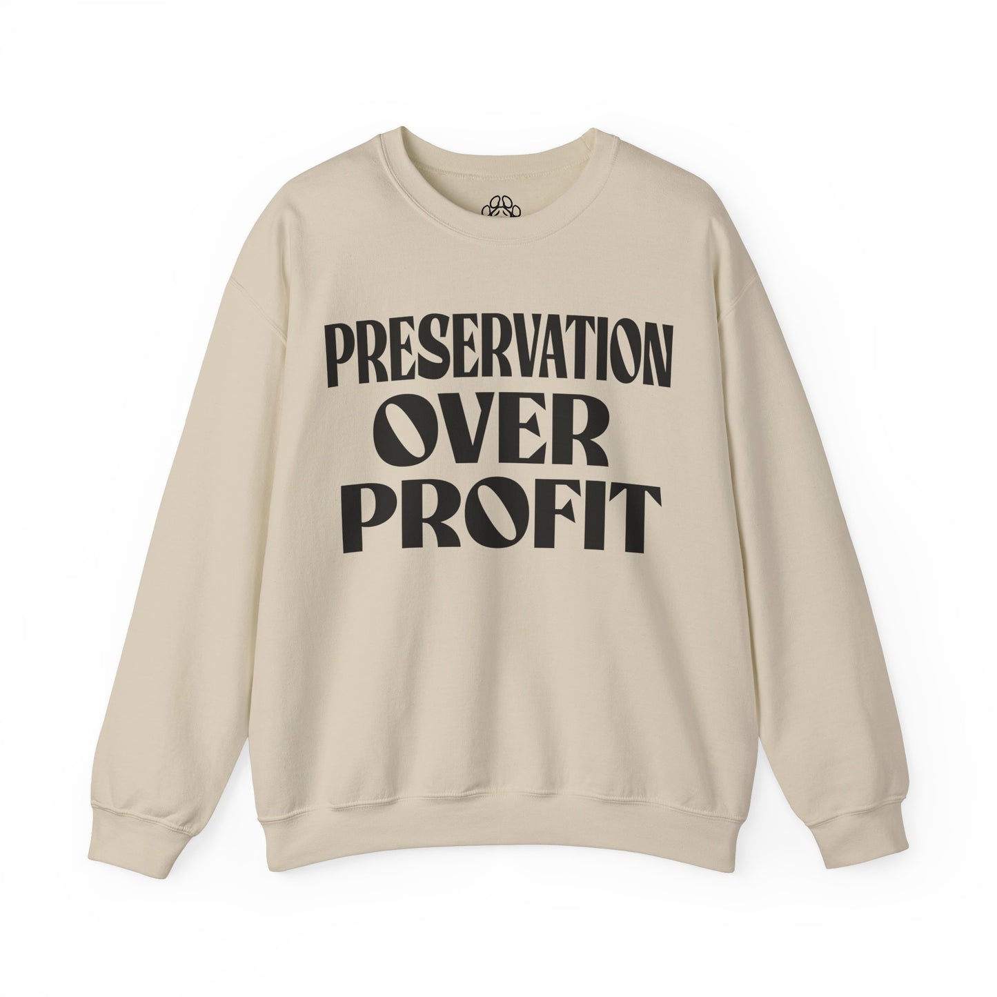 Preservation Over Profit NB Sweatshirt