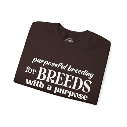 Purposeful Breeding Sweatshirt