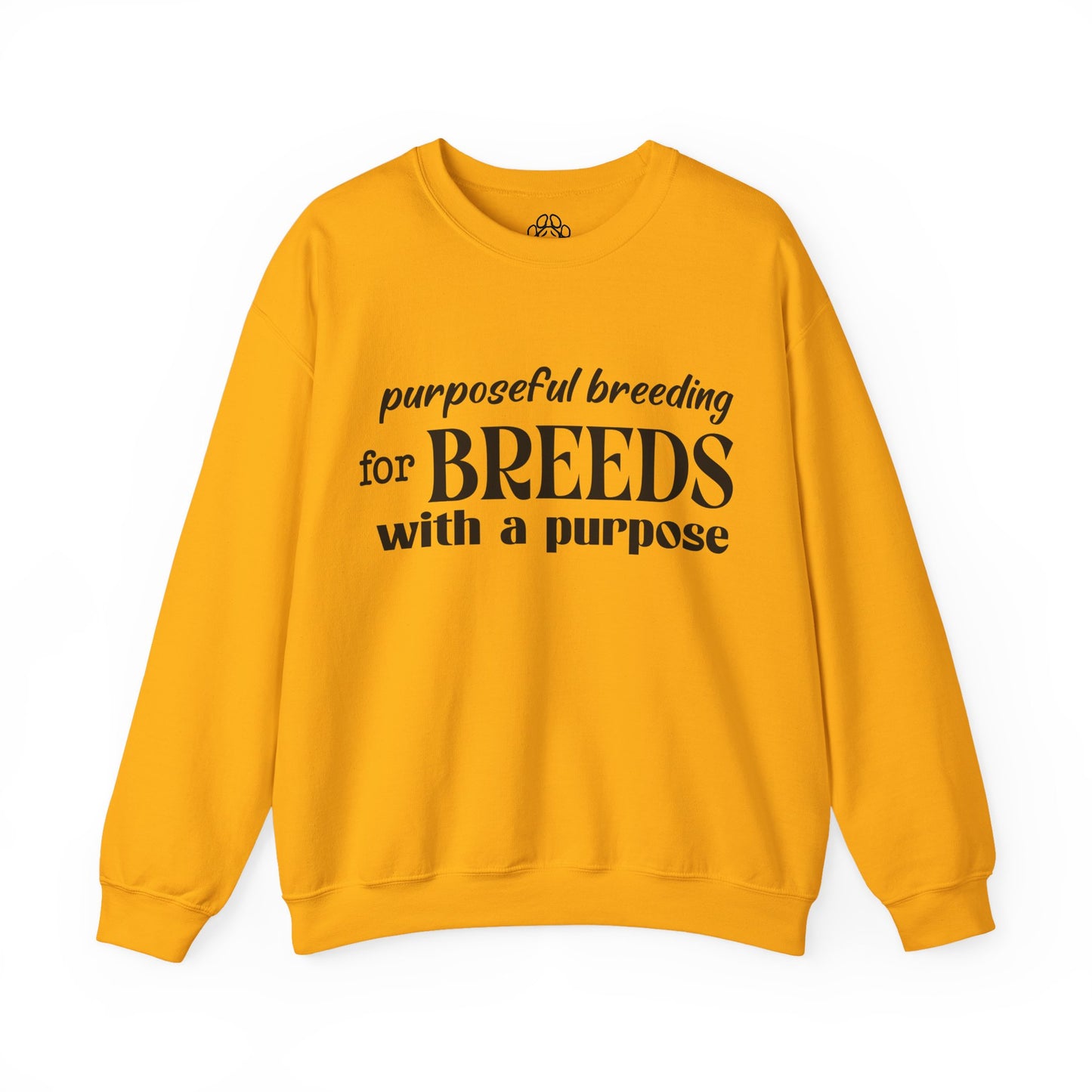 Purposeful Breeding Sweatshirt