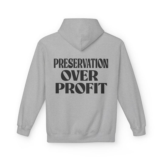 Preservation Over Profit