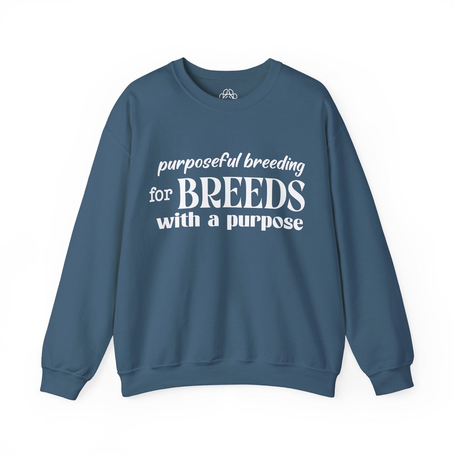 Purposeful Breeding Sweatshirt