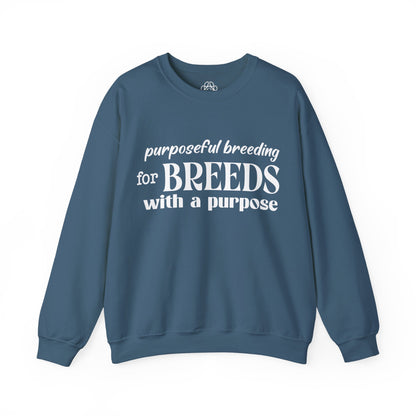 Purposeful Breeding Sweatshirt