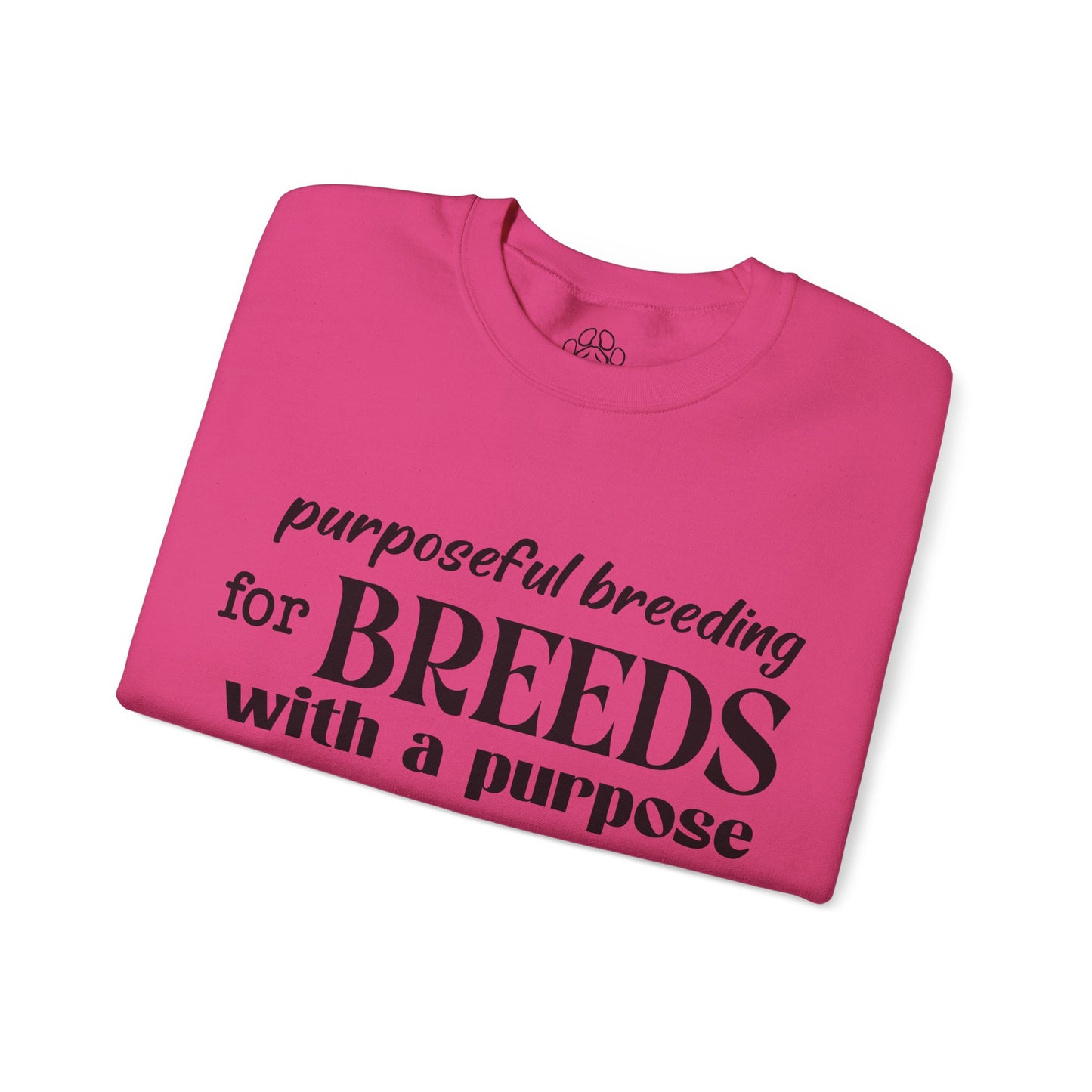 Purposeful Breeding Sweatshirt