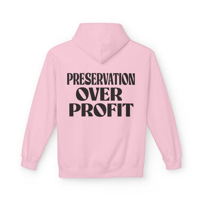 Preservation Over Profit