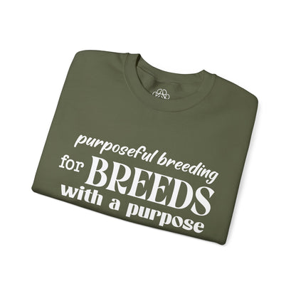 Purposeful Breeding Sweatshirt