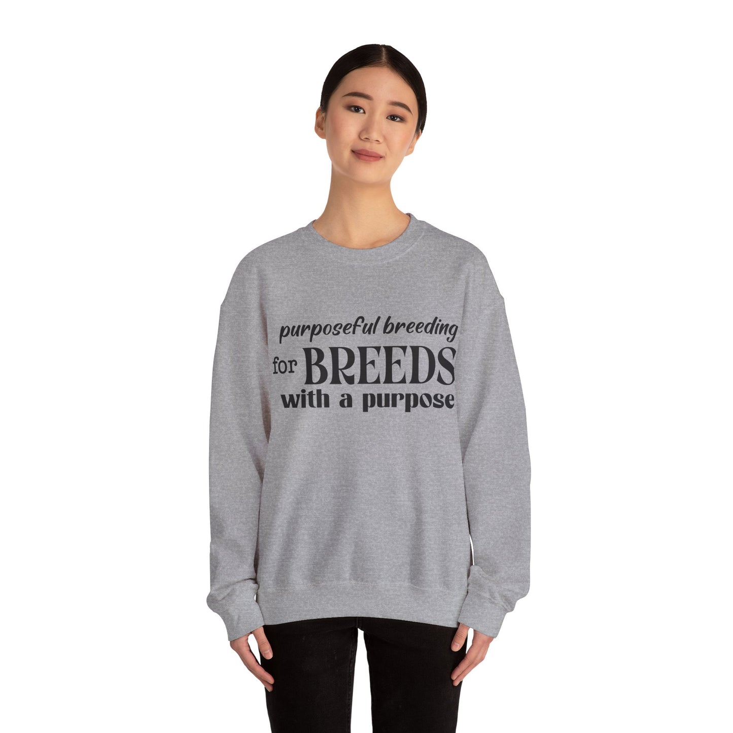 Purposeful Breeding Sweatshirt