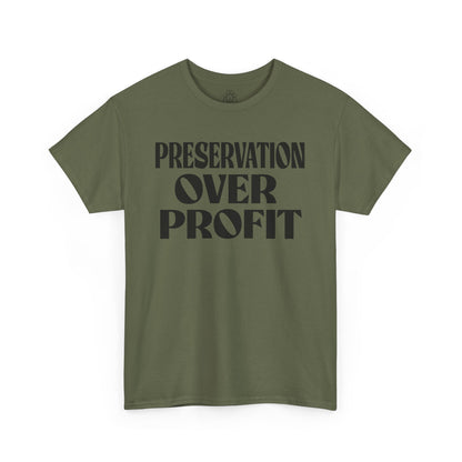 Preservation Over Profit NB T-Shirt