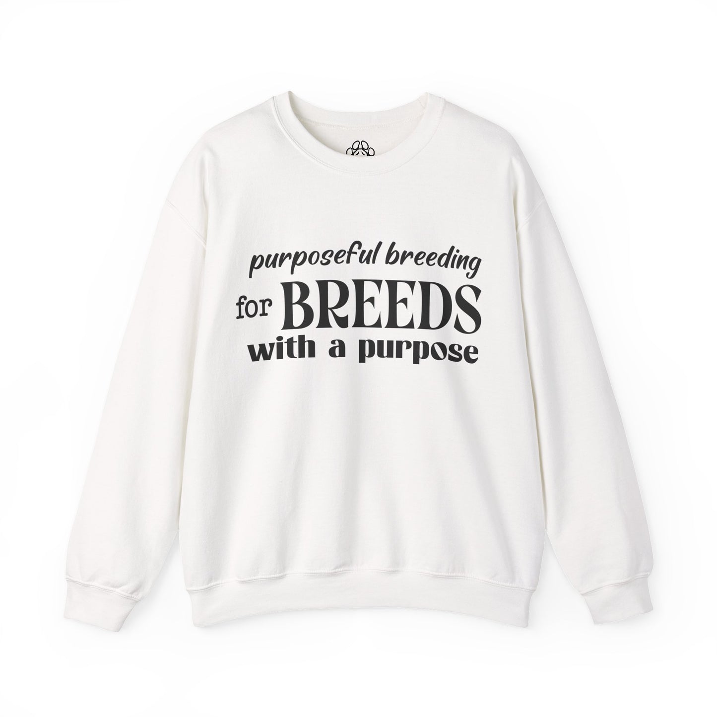 Purposeful Breeding Sweatshirt