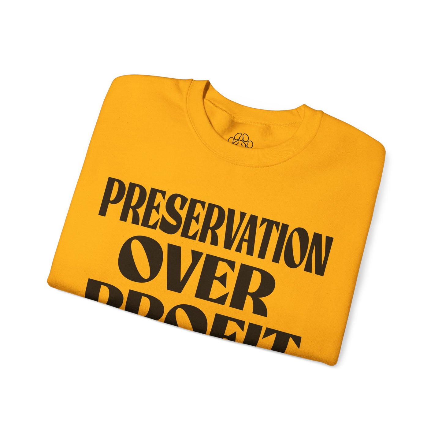Preservation Over Profit NB Sweatshirt
