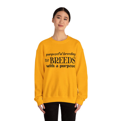 Purposeful Breeding Sweatshirt