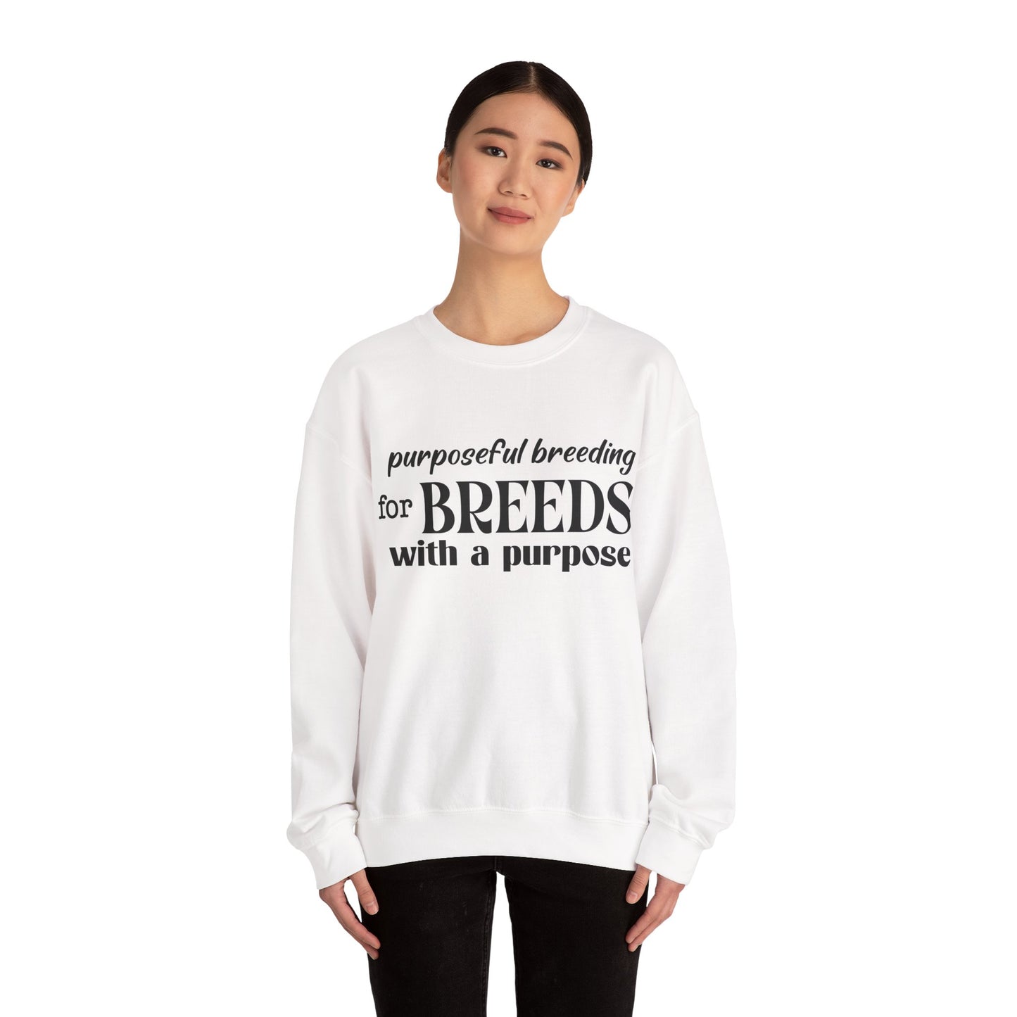 Purposeful Breeding Sweatshirt