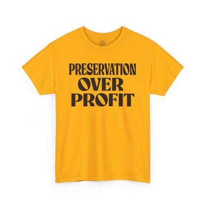 Preservation Over Profit NB T-Shirt
